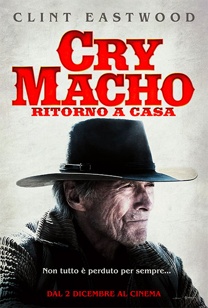 CRY MACHO – RITORNO A CASA