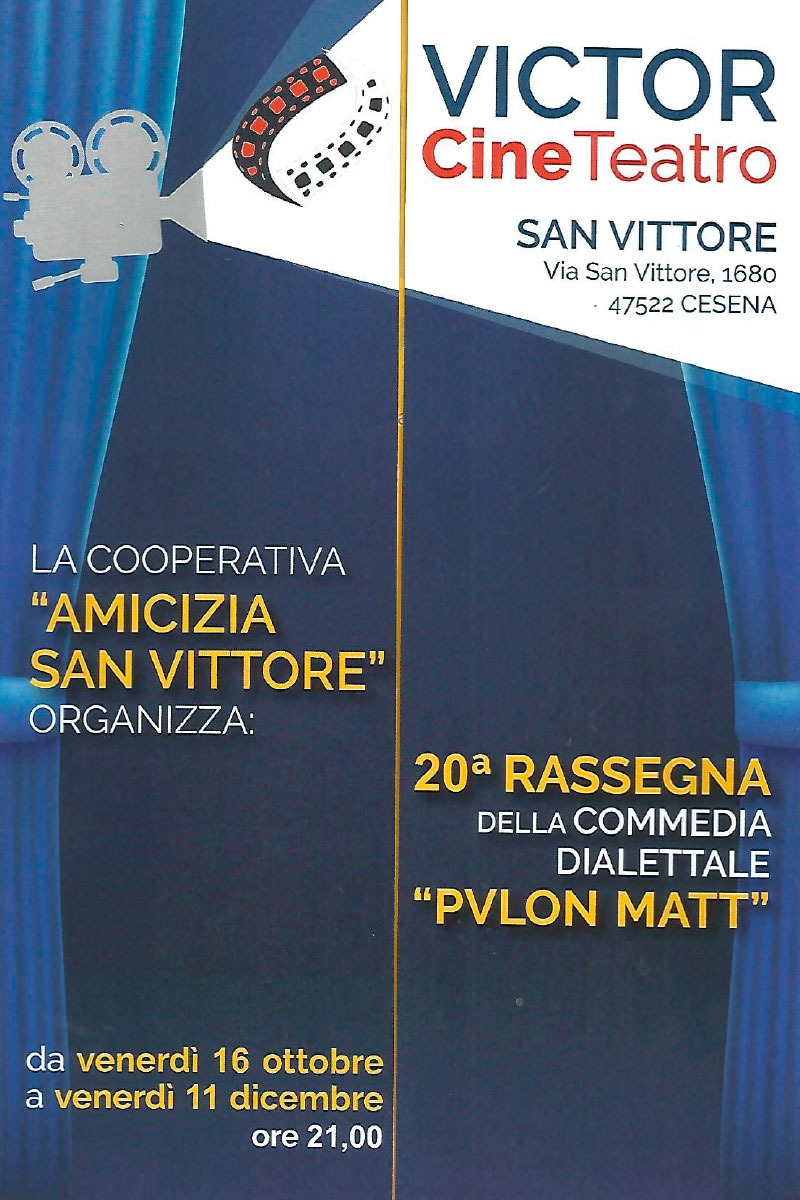 RASSEGNA DELLA COMMEDIA DIALETTALE “PVLON MATT”